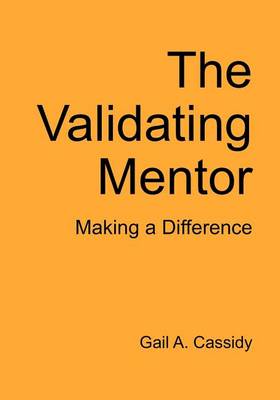 Book cover for The Validating Mentor