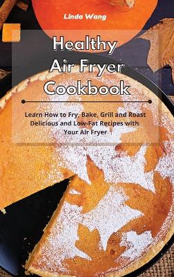 Cover of Healthy Air Fryer Cookbook