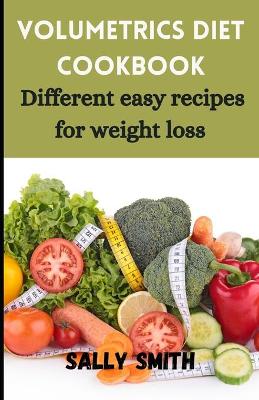 Book cover for Volumetrics Diet Cookbook