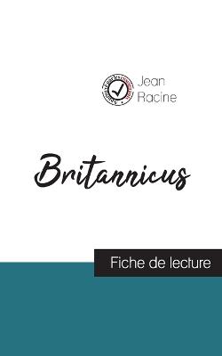 Book cover for Britannicus de Jean Racine (fiche de lecture et analyse complète de l'oeuvre)