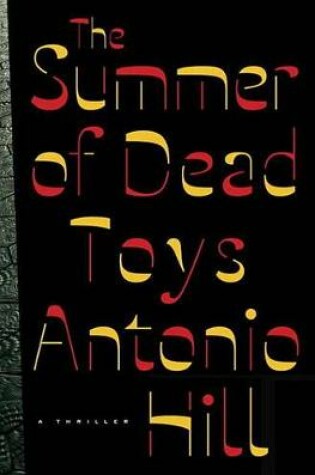 Cover of The Summer of Dead Toys