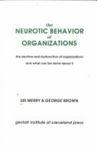 Cover of Neurotic Organizational Behaviour