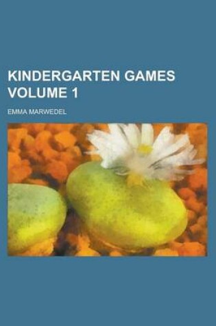 Cover of Kindergarten Games Volume 1