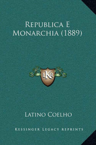 Cover of Republica E Monarchia (1889)