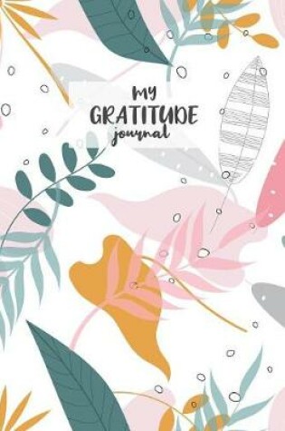 Cover of My Gratitude Journal