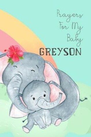 Cover of Prayers for My Baby Greyson