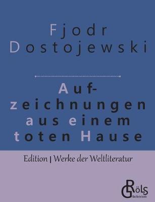 Book cover for Aufzeichnungen aus einem toten Haus