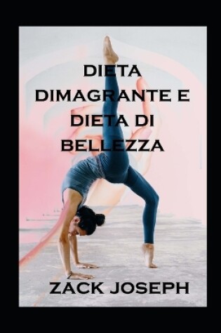 Cover of dieta dimagrante e dieta di bellezza