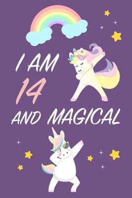 Book cover for I am 14 and Magical