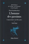 Book cover for Homme Des Passions - Tome 1 (L')