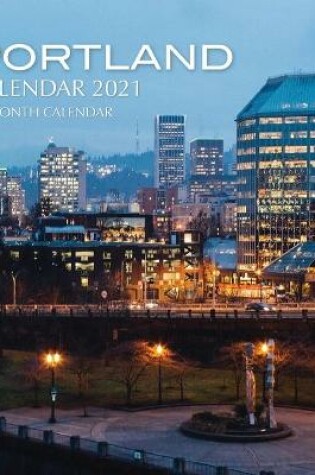 Cover of Portland Calendar 2021