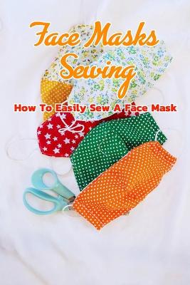 Book cover for Face Masks Sewing