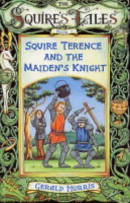 Book cover for Squire Terence and the Maiden's Knight