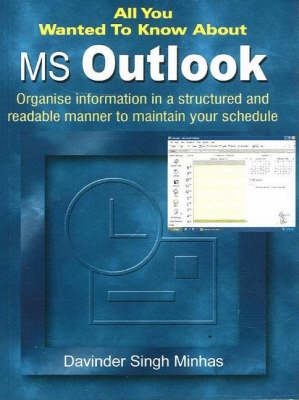 Cover of All You Wanted to Know About MS Outlook