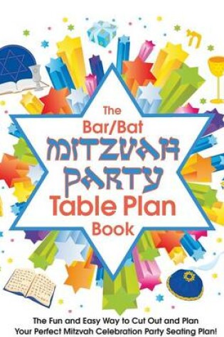 Cover of The Bar/Bat Mitzvah Table Plan Book