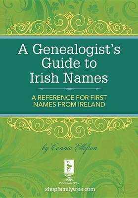 Book cover for A Genealogist's Guide to Irish Names