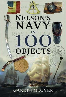 Book cover for Nelson's Navy in 100 Objects