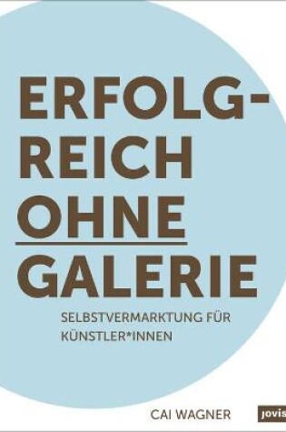 Cover of Erfolgreich ohne Galerie