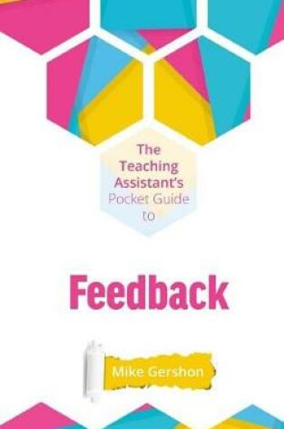 Cover of The Teaching Assistant's Pocket Guide to Feedback