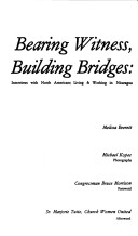 Book cover for Bearing Witness, Building Bridges