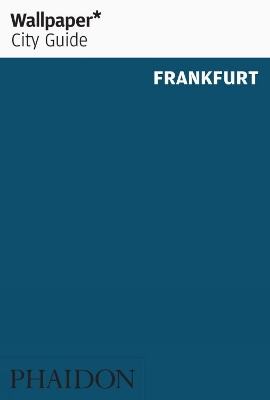 Book cover for Wallpaper* City Guide Frankfurt