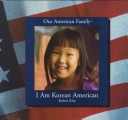 Book cover for I Am Korean American