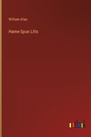 Cover of Hame-Spun Lilts
