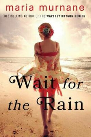 Cover of Wait for the Rain