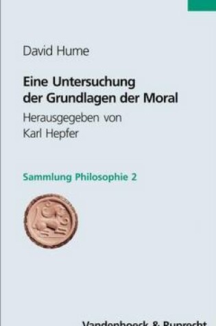 Cover of Eine Untersuchung Der Grundlagen Der Moral