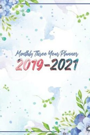 Cover of Monthly Three Year Planner 2019-2021