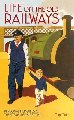 Book cover for Life on the Old Railways