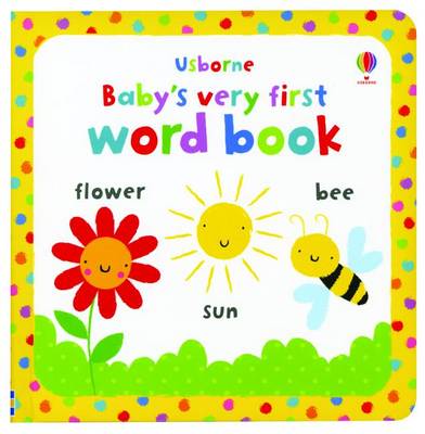Book cover for Baby's Very First Word Book