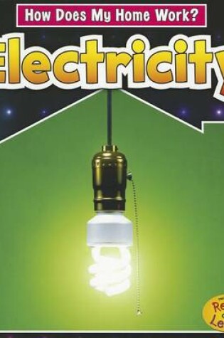 Cover of Electricity (How Does My Home Work?)