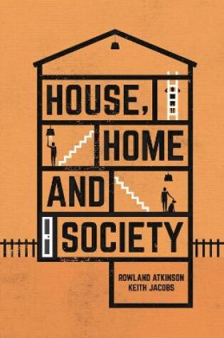 Cover of House, Home and Society