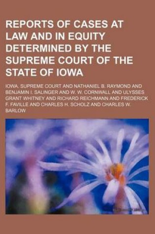 Cover of Reports of Cases at Law and in Equity Determined by the Supreme Court of the State of Iowa Volume 185