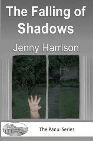 Cover of The Falling of Shadows