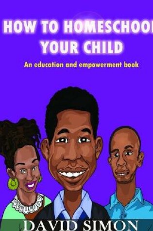 Cover of How to Homeschool Your Child and Unlock Their Genius