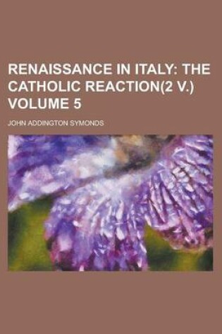 Cover of Renaissance in Italy Volume 5
