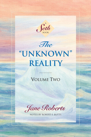 Cover of The Unknown Reality, Volume Two