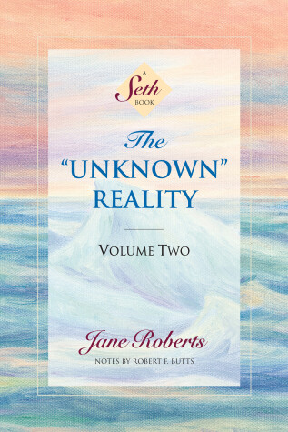 Book cover for The Unknown Reality, Volume Two