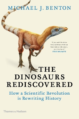 Book cover for The Dinosaurs Rediscovered