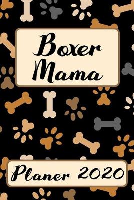 Book cover for BOXER MAMA Planer 2020