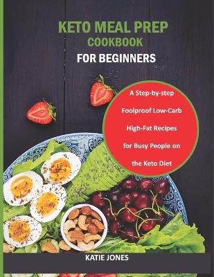 Book cover for Keto Meal Prep Cookbook for Beginners