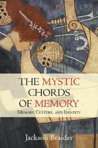 Cover of The Mystic Chords of Memory