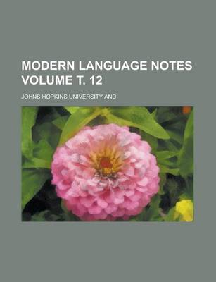 Book cover for Modern Language Notes (Volume 14)