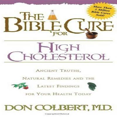 Book cover for The Bible Cure for High Cholesterol