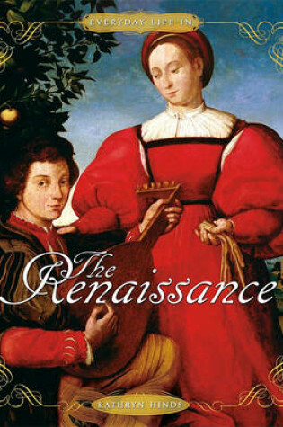 Cover of Everyday Life in the Renaissance