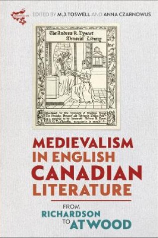 Cover of Medievalism in English Canadian Literature