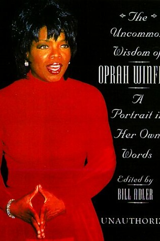 Cover of Uncommon Wisdom of Oprah Winfrey