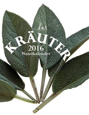 Book cover for Der Krauter 2016 Wandkalender (Ausgabe Deutschland)